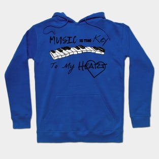 Music is the key to my heart Hoodie